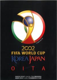 「２００２　ＦＩＦＡ　ＷＯＲＬＤ　ＣＵＰ　ＫＯＲＥＡ　ＪＡＰＡＮ　ＯＩＴＡ」